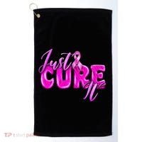 Just Cure It Pink Ribbon Breast Cancer Awareness Warrior Golf Towel thumb 0