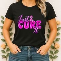 Just Cure It Pink Ribbon Breast Cancer Awareness Warrior Women's T-Shirt thumb 2