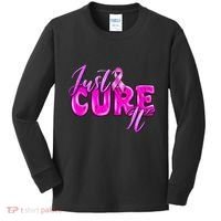 Just Cure It Pink Ribbon Breast Cancer Awareness Warrior Kids Long Sleeve Shirt thumb 0