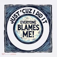Just ‘Cuz I Did It Everyone Blames Me Funny Joke Graphic Women's Hoodie thumb 2