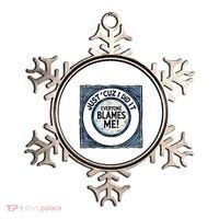 Just ‘Cuz I Did It Everyone Blames Me Funny Joke Graphic Ornament thumb 0
