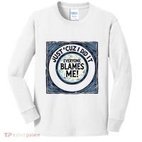 Just ‘Cuz I Did It Everyone Blames Me Funny Joke Graphic Kids Long Sleeve Shirt thumb 0