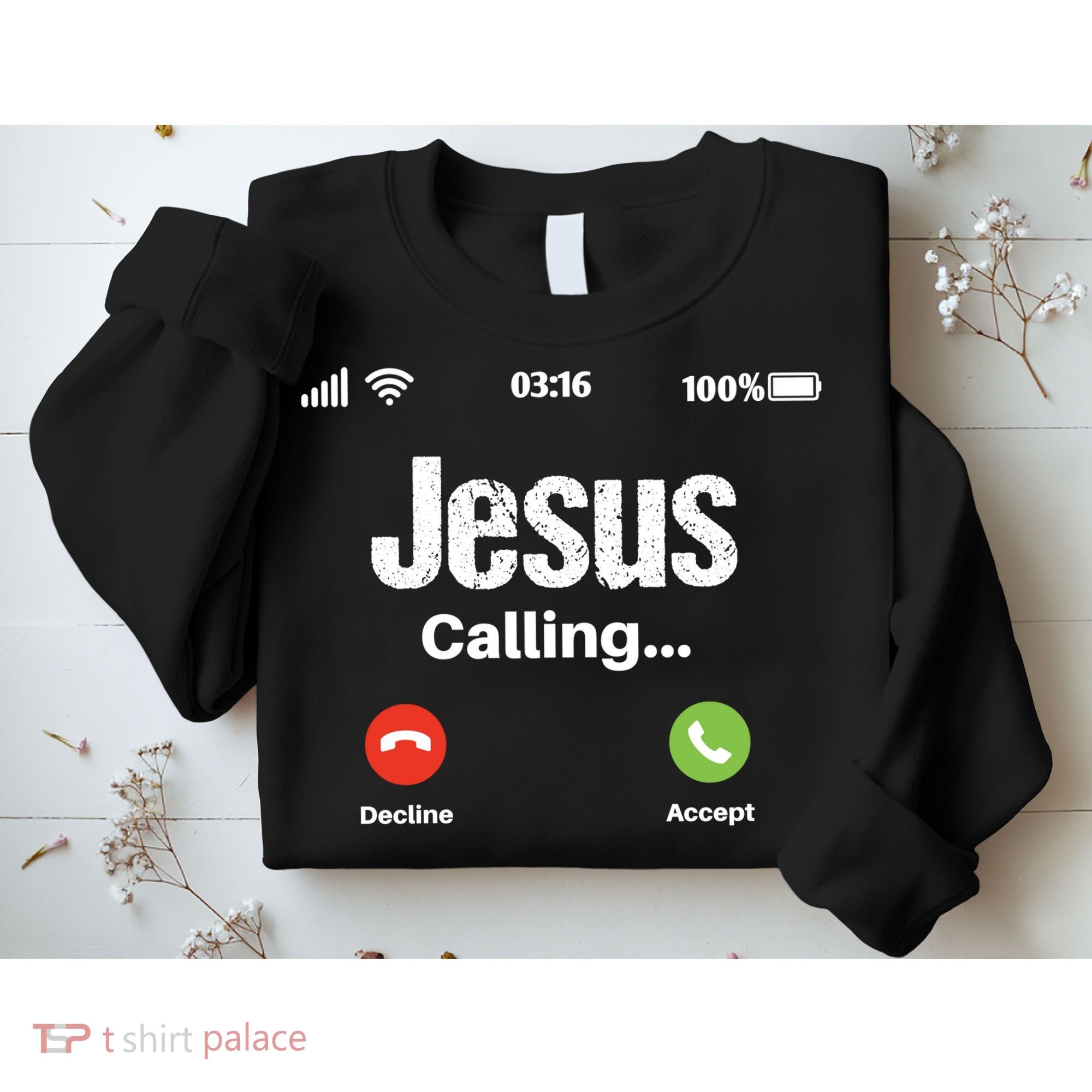 Jesus Calling John 3:16 Christian Accept Christ Sweatshirt