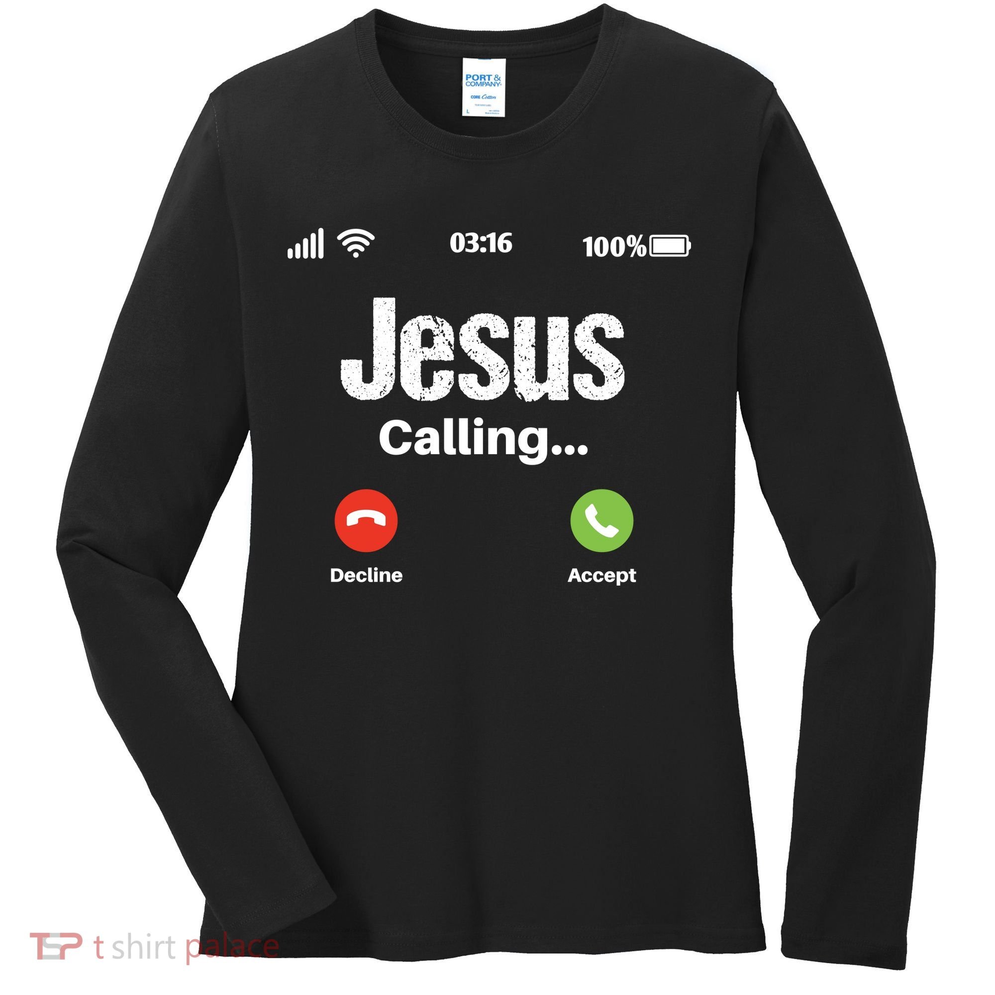 Jesus Calling John 3:16 Christian Accept Christ Women's Long Sleeve Shirt