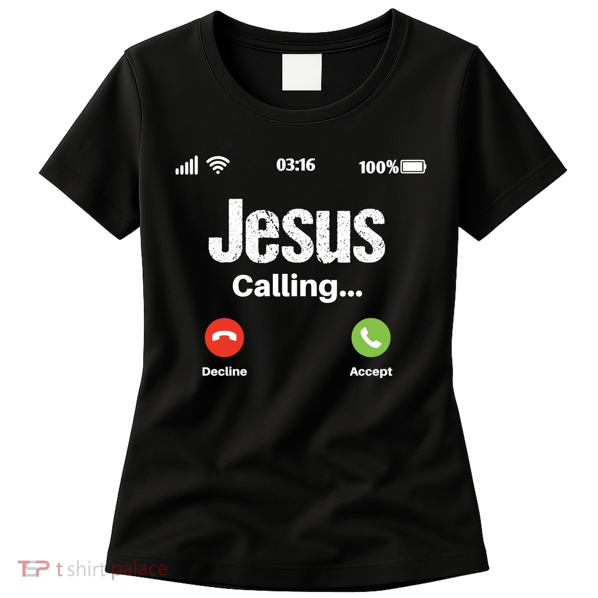 Jesus Calling John 3:16 Christian Accept Christ Women's T-Shirt