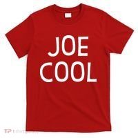 Joe Cool T-Shirt thumb 0