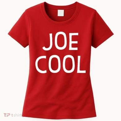 Joe Cool Women's T-Shirt