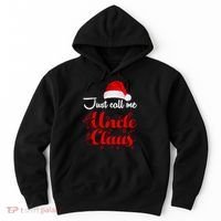 Just Call Me Uncle Claus Hoodie thumb 0