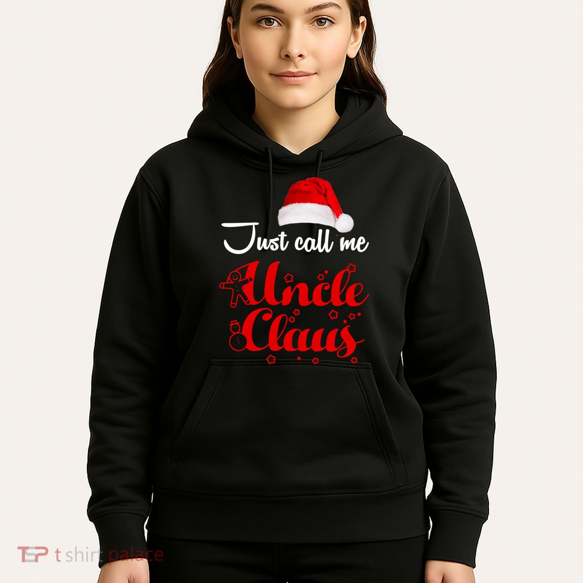 Just Call Me Uncle Claus Hoodie