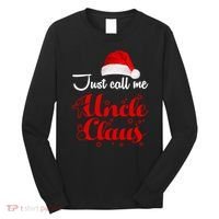 Just Call Me Uncle Claus Long Sleeve Shirt thumb 0