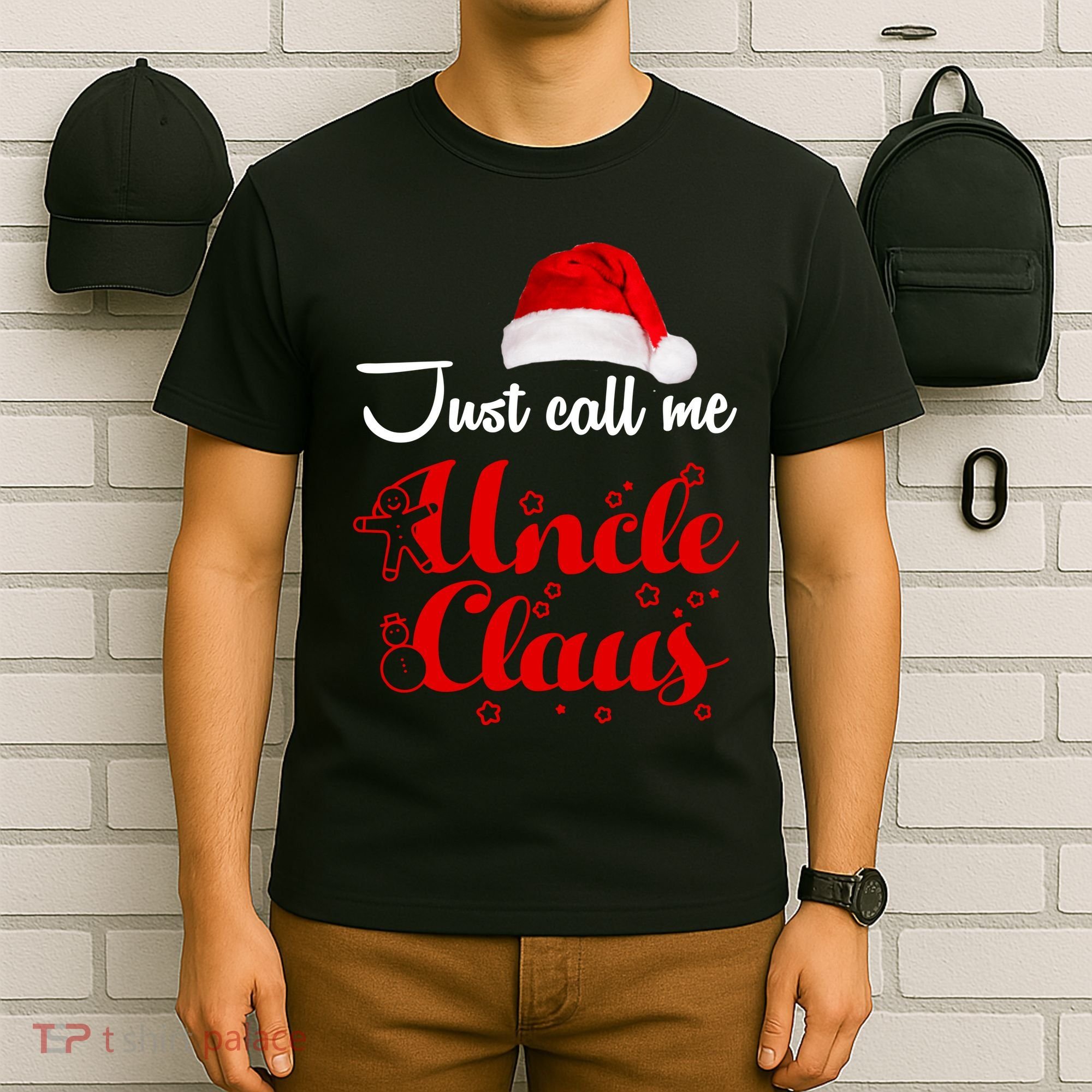 Just Call Me Uncle Claus T-Shirt