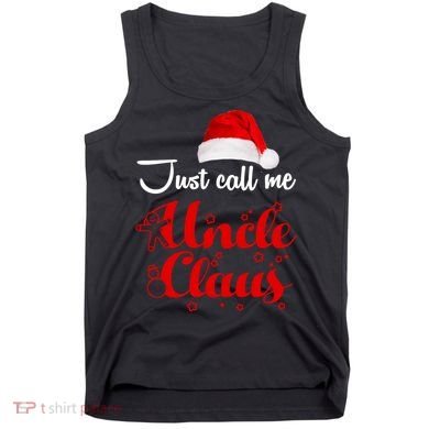 Just Call Me Uncle Claus Tank Top
