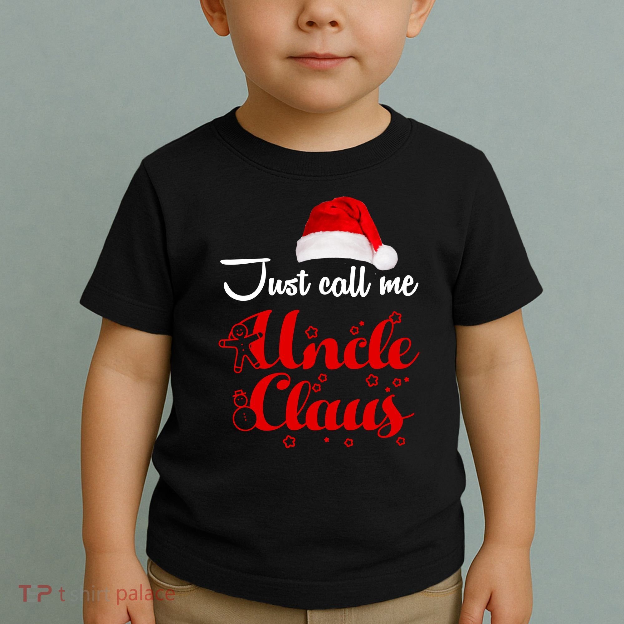 Just Call Me Uncle Claus Toddler T-Shirt