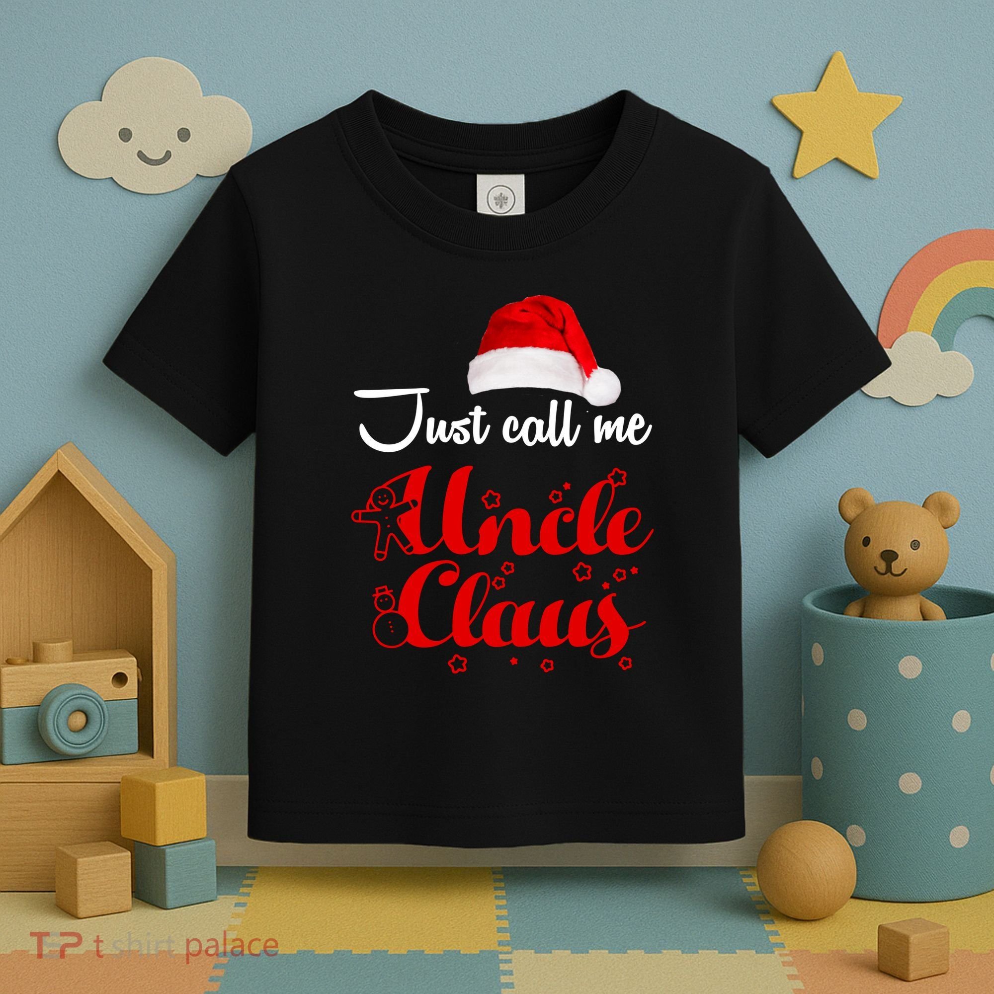 Just Call Me Uncle Claus Toddler T-Shirt