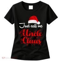 Just Call Me Uncle Claus Women's T-Shirt thumb 0