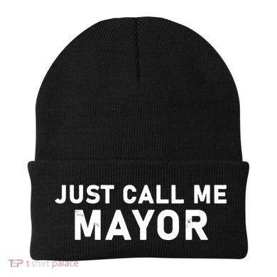 Just Call Me Mayor Funny Beanie