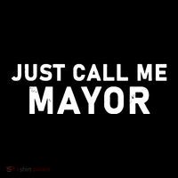 Just Call Me Mayor Funny Tank Top thumb 6