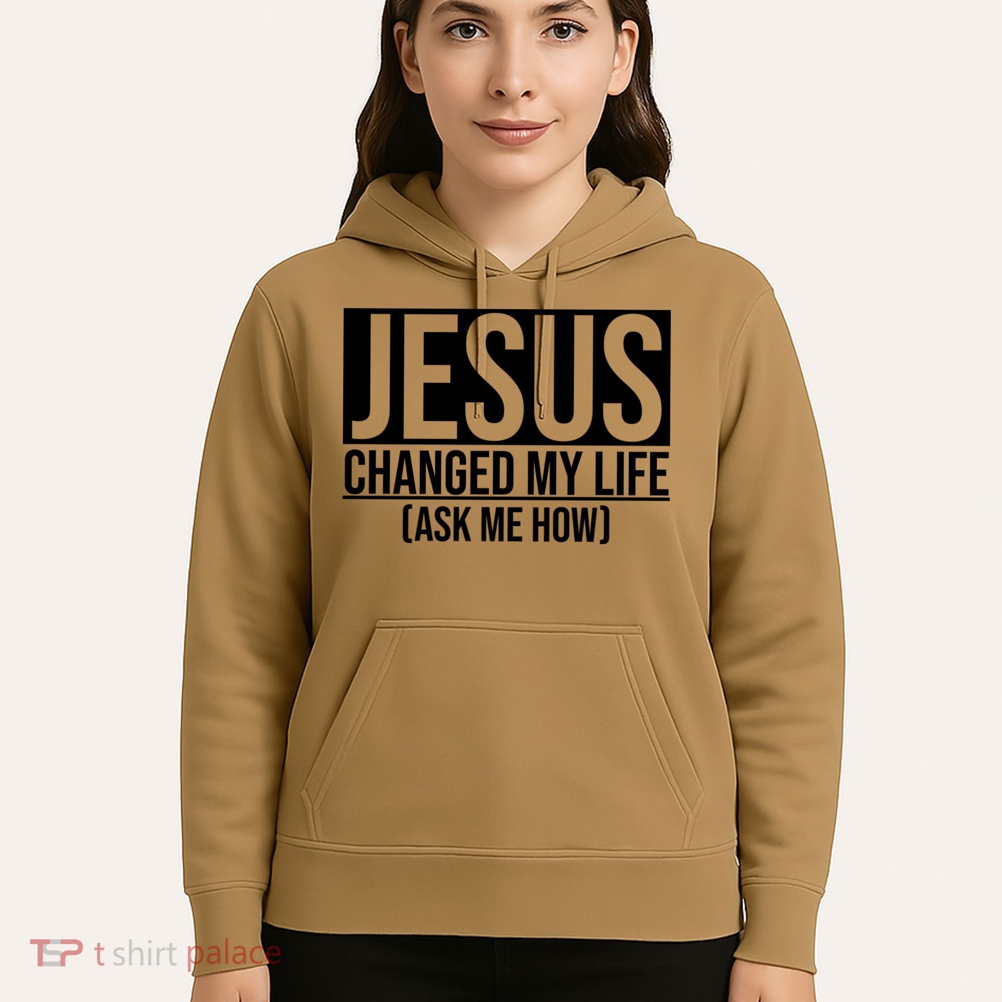 Jesus Changed My Life Ask Me How Hoodie