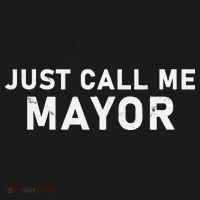 Just Call Me Mayor City Government Humor Polo thumb 3