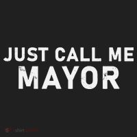 Just Call Me Mayor City Government Humor Tumbler thumb 3