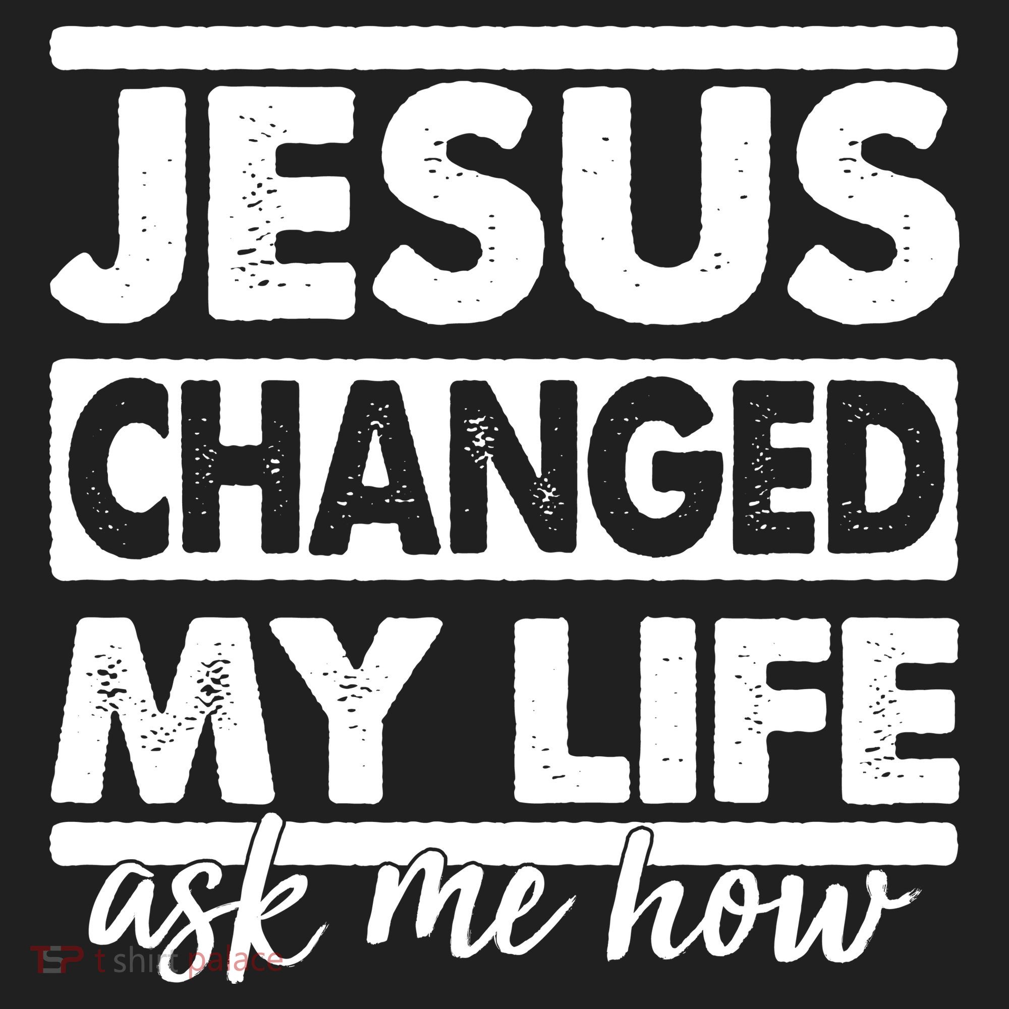 Jesus Changed My Life Ask Me How Women's Sweatshirt