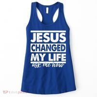 Jesus Changed My Life Ask Me How Women's Tank Top thumb 0
