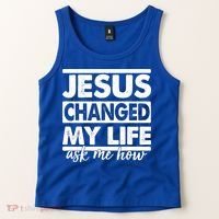 Jesus Changed My Life Ask Me How Tank Top thumb 2