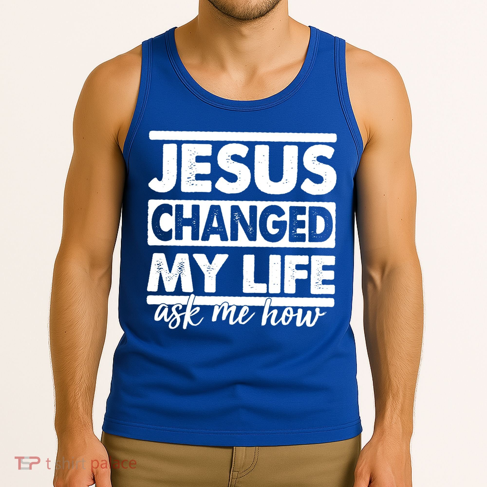 Jesus Changed My Life Ask Me How Tank Top
