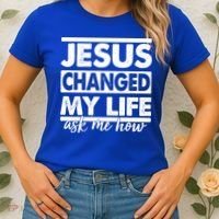 Jesus Changed My Life Ask Me How Women's T-Shirt thumb 2
