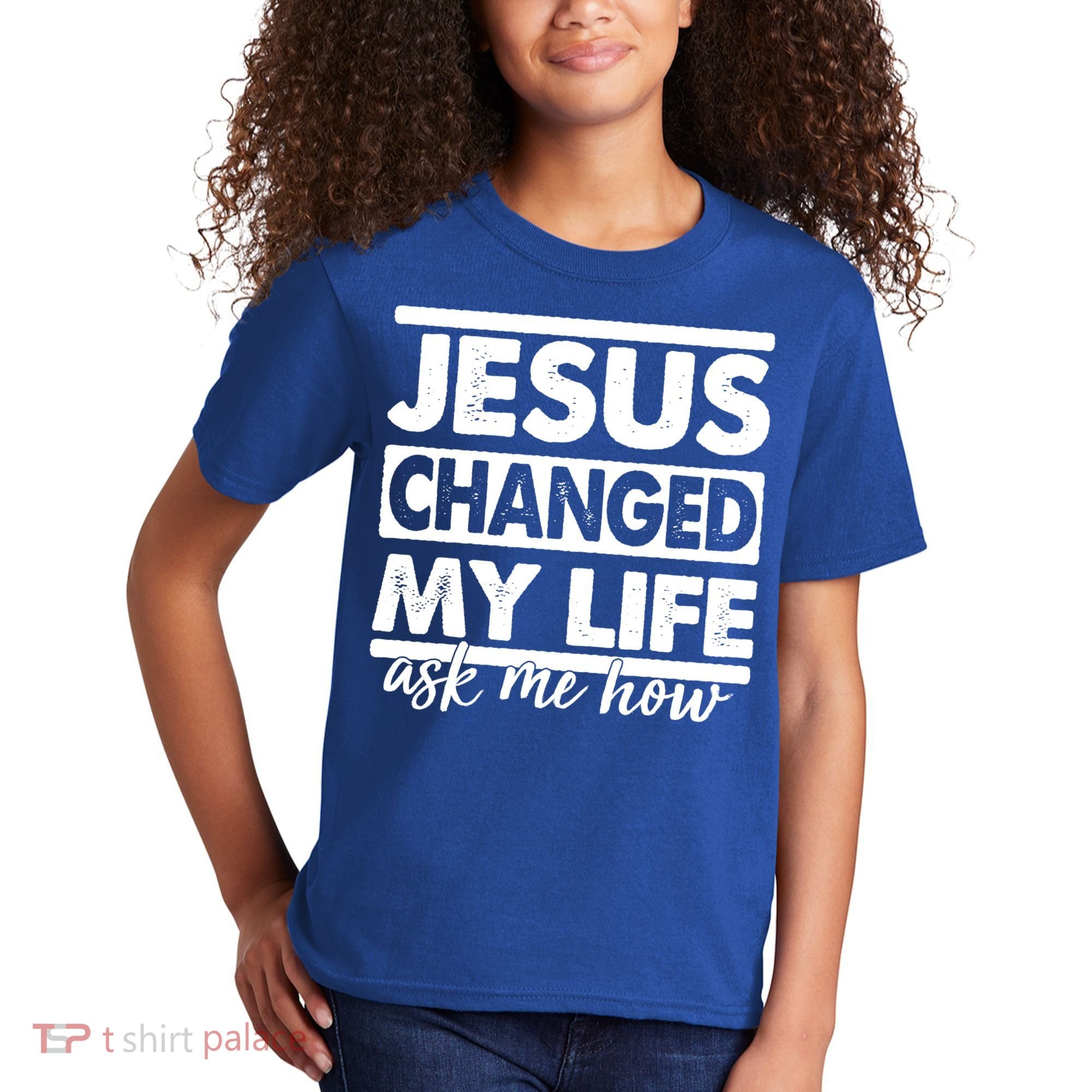 Jesus Changed My Life Ask Me How Kids T-Shirt