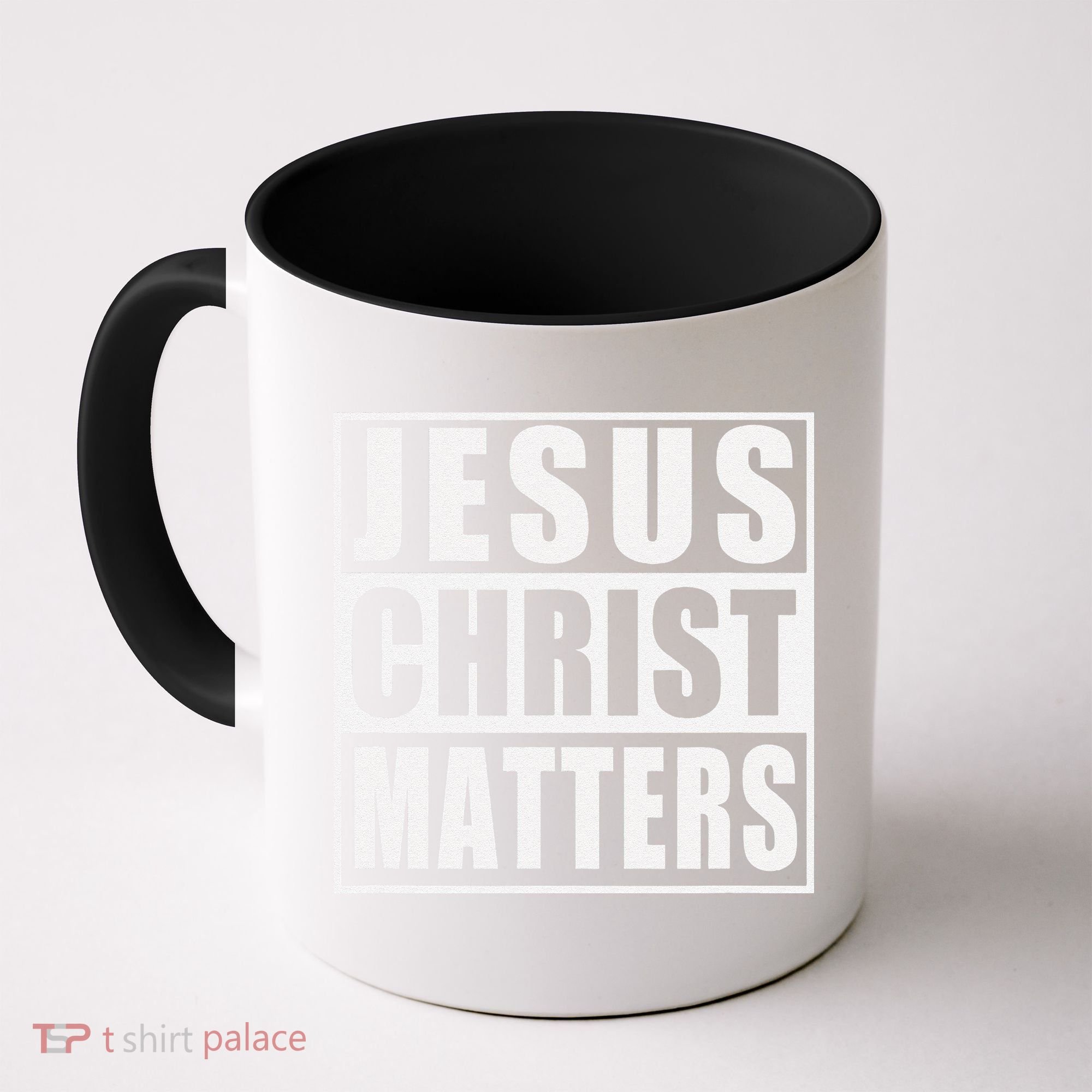 Jesus Christ Matters Christian Coffee Mug