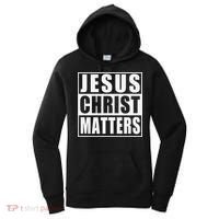 Jesus Christ Matters Christian Women's Hoodie thumb 0