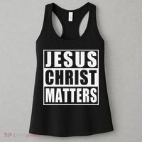 Jesus Christ Matters Christian Women's Tank Top thumb 3