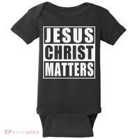 Jesus Christ Matters Christian Baby Bodysuit thumb 0