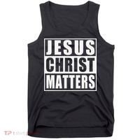 Jesus Christ Matters Christian Tank Top thumb 0
