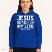 Jesus Changed My Life Asked Me How Christ Devotee Jesus Hoodie thumb 5