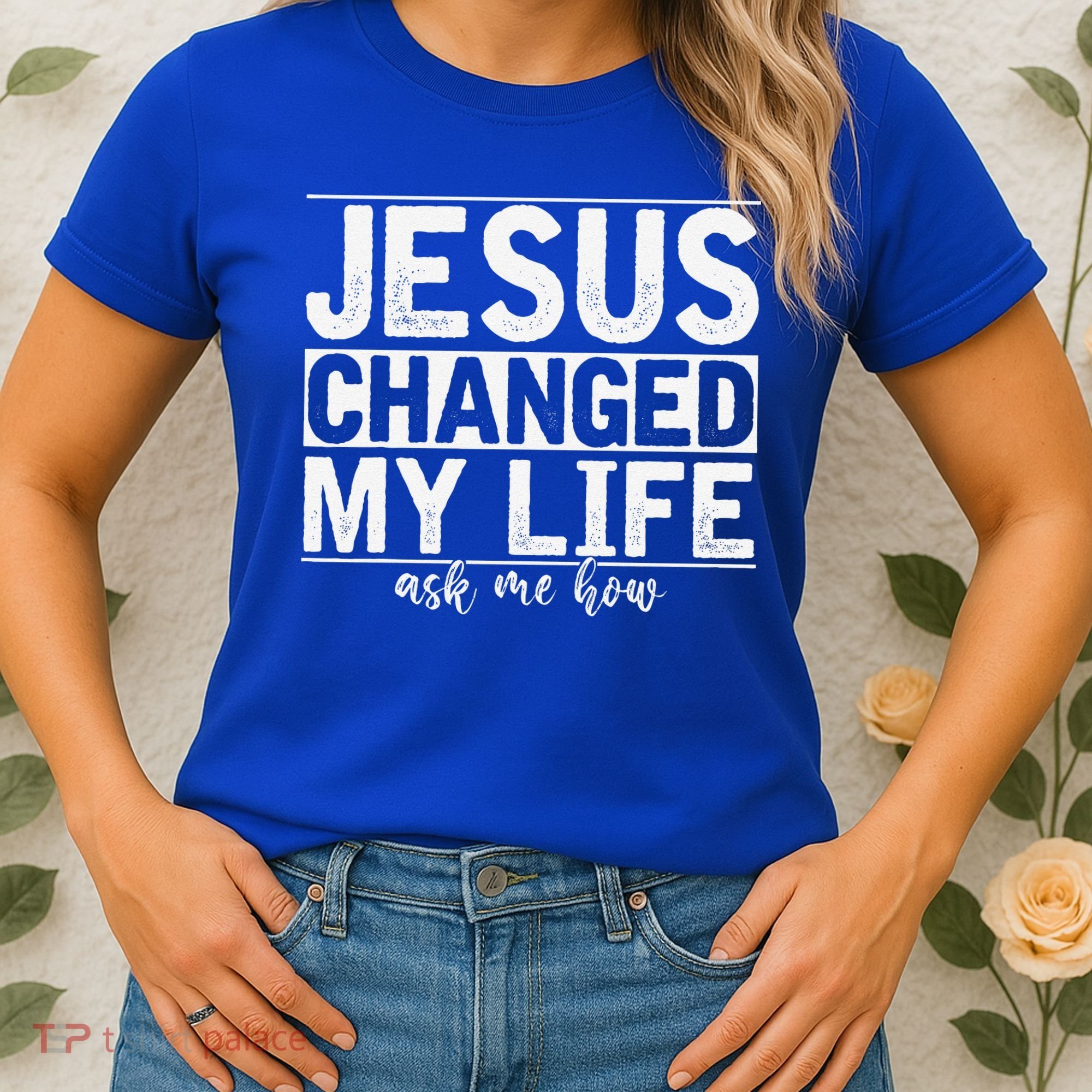 Jesus Changed My Life Asked Me How Christ Devotee Jesus Women's T-Shirt