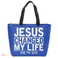 Jesus Changed My Life Asked Me How Christ Devotee Jesus Tote Bag thumb 0