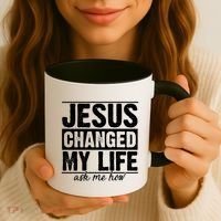 Jesus Changed My Life Ask Me How Coffee Mug thumb 3