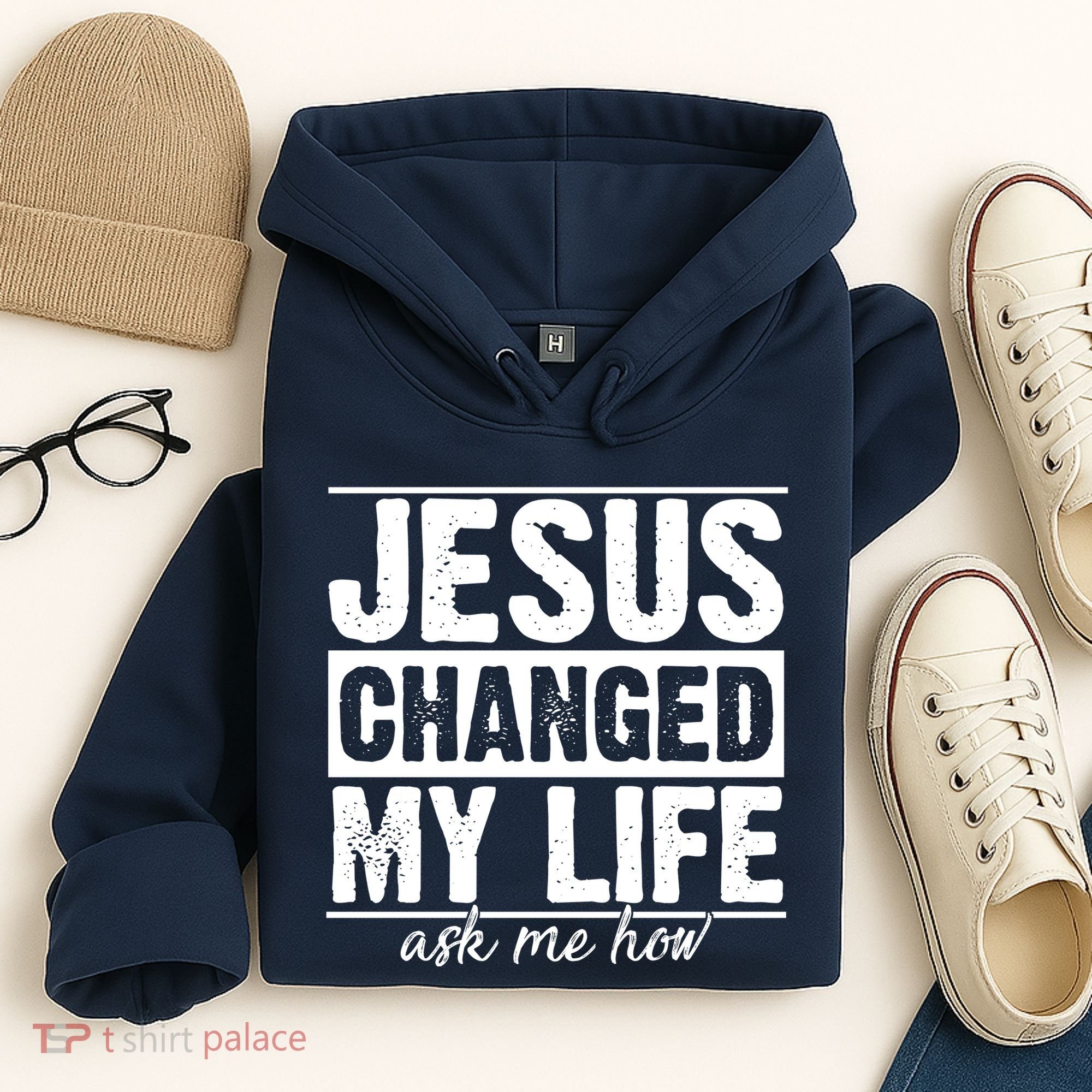 Jesus Changed My Life Ask Me How Hoodie