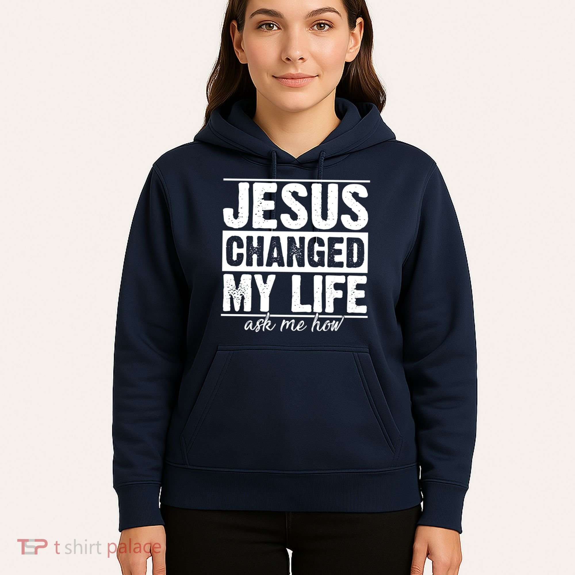 Jesus Changed My Life Ask Me How Hoodie
