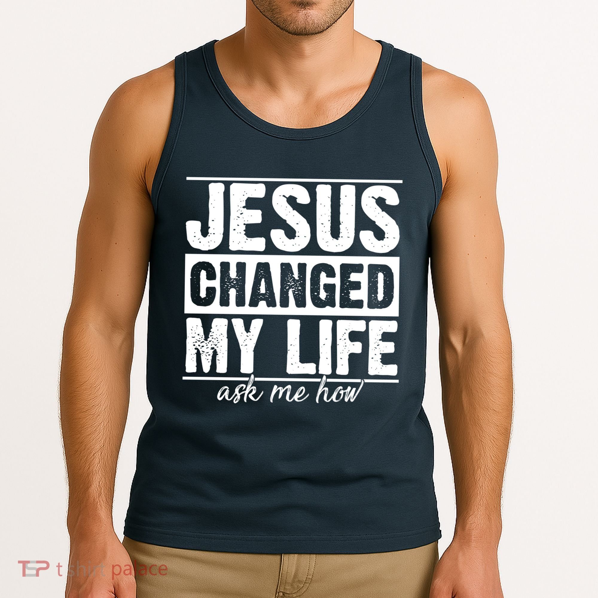 Jesus Changed My Life Ask Me How Tank Top