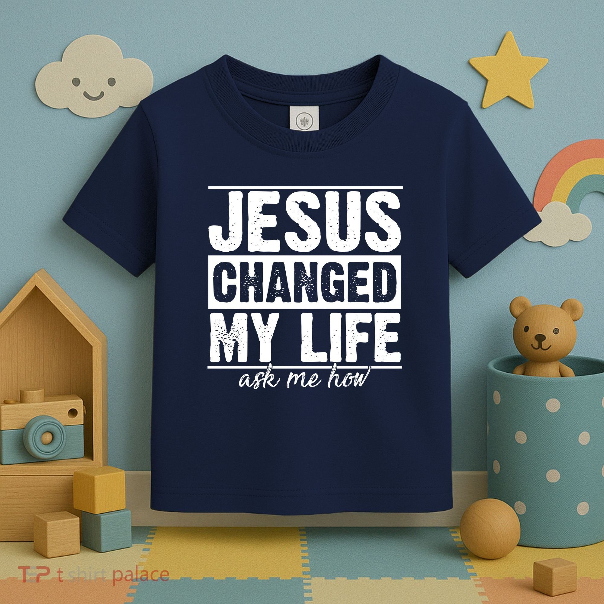 Jesus Changed My Life Ask Me How Toddler T-Shirt