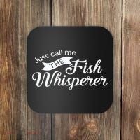 Just Call Me The Fish Whisperer Funny Fishing Coaster thumb 0