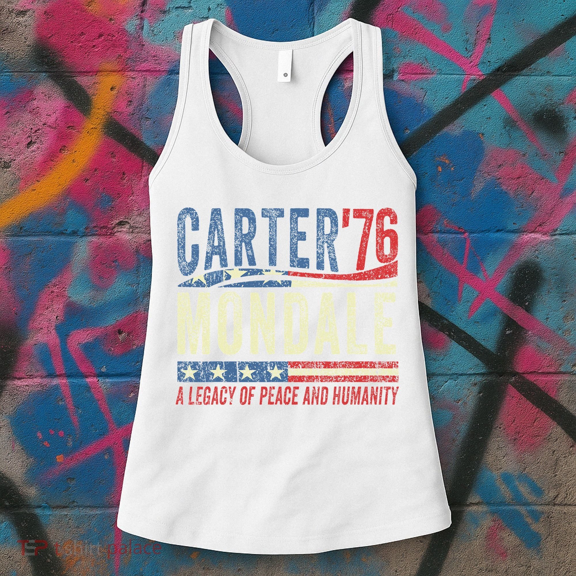 Jimmy Carter Mondale 76 A Legacy Of Peace & Humanity Women's Tank Top