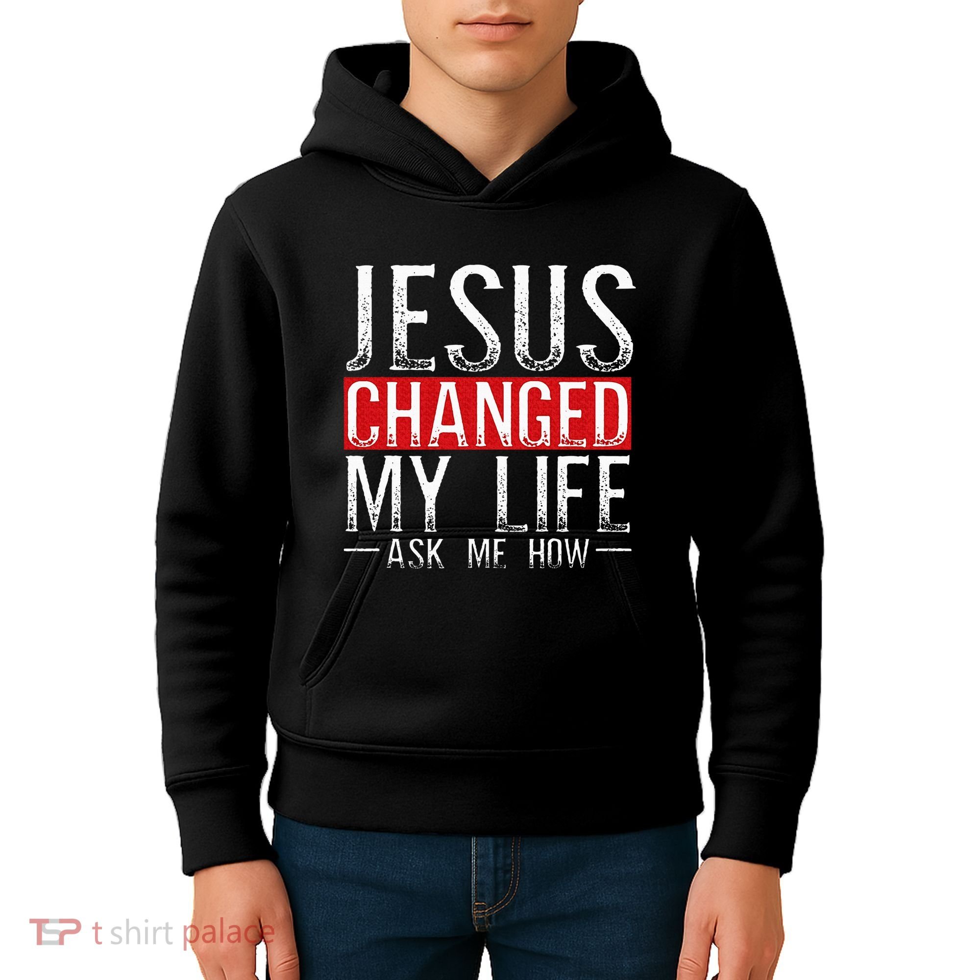 Jesus Changed My Life Ask Me How Christian Christians Kids Hoodie