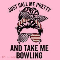 Just Call Me Pretty And Take Me Bowling Funny Mom Bowler Coaster thumb 2