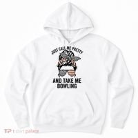 Just Call Me Pretty And Take Me Bowling Funny Mom Bowler Hoodie thumb 0