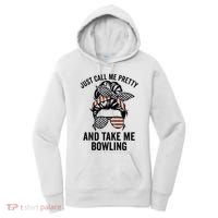 Just Call Me Pretty And Take Me Bowling Funny Mom Bowler Women's Hoodie thumb 0