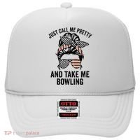 Just Call Me Pretty And Take Me Bowling Funny Mom Bowler Hat thumb 0
